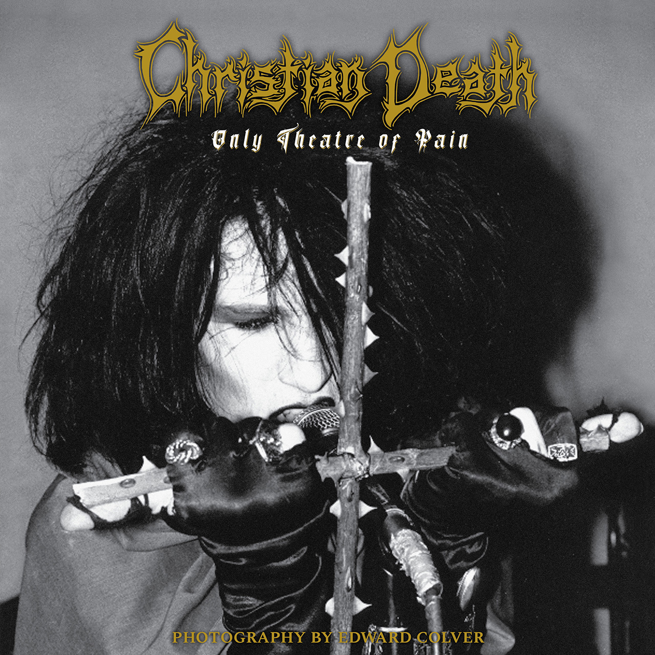 Christian Death OTOP: Photography by Edward Colver